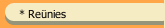 * Re&uuml;nies